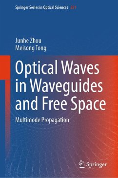 Cover Optical Waves in Waveguides and Free Space (eBook, PDF)