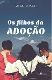 Os Filhos da Adoção (eBook, ePUB)