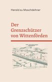 Der Grenzschützer von Wittenförden (eBook, ePUB)