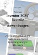 AutoDesk Inventor 2025 Bauteile (eBook,... - Bild 1