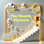 The Wealth Formula (eBook, ePUB)