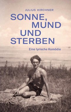 Sonne, Mund und Sterben (eBook, ePUB)