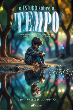 O Estudo sobre o Tempo (eBook, ePUB) - Neto, Jair Fraga V.