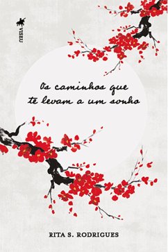Cover Os Caminhos que te levam a um Sonho (eBook, ePUB)