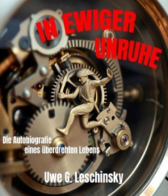 Cover In Ewiger Unruhe (eBook, ePUB)