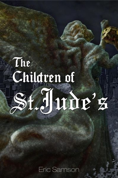 The Children of St. Jude's (eBook, ePUB) The Children of St. Jude's (eBook, ePUB)