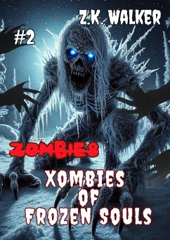 Cover Xombies of Frozen Souls (eBook, ePUB)