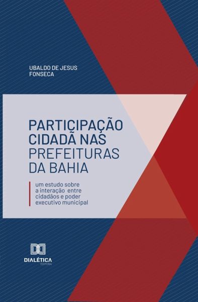 Participação Cidadã nas Prefeituras da Bahia (eBook, ePUB)