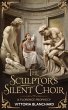 The Sculptor's Silent Choir (eBook,... - Bild 1