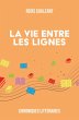 La vie entre les lignes (eBook, ePUB) - Bild 1