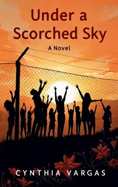 Under a Scorched Sky (eBook, ePUB) - Vargas, Cynthia