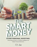 The Smart Money (eBook, ePUB) The Smart Money (eBook, ePUB)
