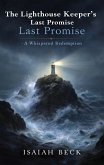 The Lighthouse Keeper's Last Promise (eBook, ePUB) The Lighthouse Keeper's Last Promise (eBook, ePUB)