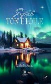 Suis ton étoile (eBook, ePUB)