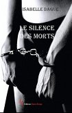 Le silence des morts (eBook, ePUB)