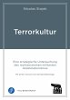 Terrorkultur (eBook, PDF) - Bild 1