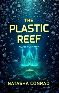 Cover The Plastic Reef (eBook, ePUB)