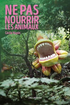Cover Ne pas nourrir les animaux (eBook, ePUB)
