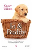 Io e Buddy (eBook, ePUB) Io e Buddy (eBook, ePUB)