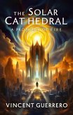 The Solar Cathedral (eBook, ePUB)