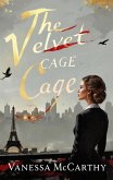 The Velvet Cage (eBook, ePUB)