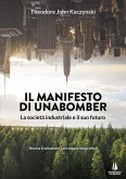 Il manifesto di Unabomber (eBook, ePUB) Il manifesto di Unabomber (eBook, ePUB)