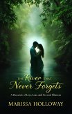 The River That Never Forgets (eBook, ePUB)