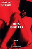 Hors Goncourt (eBook, ePUB) Hors Goncourt (eBook, ePUB)