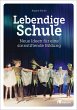 Lebendige Schule (eBook, ePUB) - Bild 1