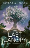 The Last Canopy (eBook, ePUB)