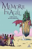 Memorie Fragili (eBook, ePUB) Memorie Fragili (eBook, ePUB)