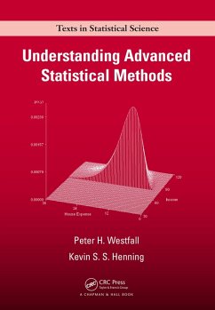 Understanding Advanced Statistical Methods (eBook, ePUB) - Westfall, Peter; Henning, Kevin S. S.