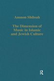The Dimension of Music in Islamic and Jewish Culture (eBook, PDF) The Dimension of Music in Islamic and Jewish Culture (eBook, PDF)