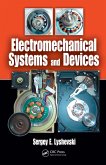 Electromechanical Systems and Devices (eBook, ePUB) Electromechanical Systems and Devices (eBook, ePUB)