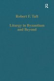 Liturgy in Byzantium and Beyond (eBook, PDF) Liturgy in Byzantium and Beyond (eBook, PDF)