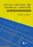 Applied Structural and Mechanical Vibrations (eBook, ePUB)