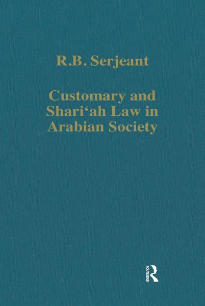 Customary and Shari'ah Law in Arabian Society (eBook, PDF)