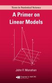 A Primer on Linear Models (eBook, ePUB) A Primer on Linear Models (eBook, ePUB)