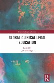 Global Clinical Legal Education (eBook, PDF)