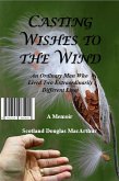 Casting Wishes to the Wind (eBook, ePUB)