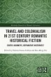 Travel and Colonialism in 21st Century... - Bild 1