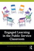 Engaged Learning in the Public Service Classroom (eBook, ePUB)