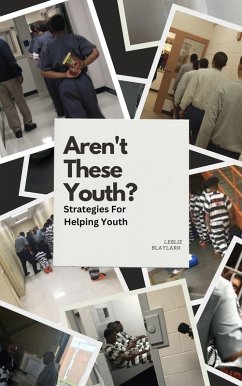 Cover Aren't These Youth: Strategies For Helping Youth (eBook, ePUB)