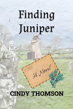Finding Juniper (eBook, ePUB) - Thomson, Cindy