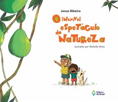 Cover O incrível espetáculo da natureza (eBook, ePUB)