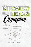 Interview Like an Olympian (eBook, ePUB)