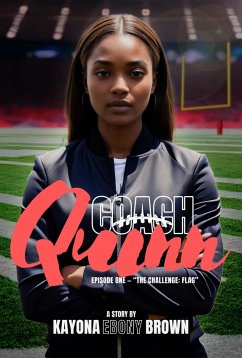 Coach Quinn (eBook, ePUB) - Brown, Kayona Ebony