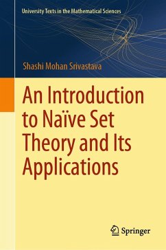 An Introduction to Naïve Set Theory and Its Applications (eBook, PDF) - Srivastava, Shashi Mohan