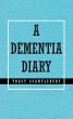 A Dementia Diary (eBook, ePUB) - Bild 1