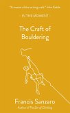 The Craft of Bouldering (eBook, ePUB) The Craft of Bouldering (eBook, ePUB)
